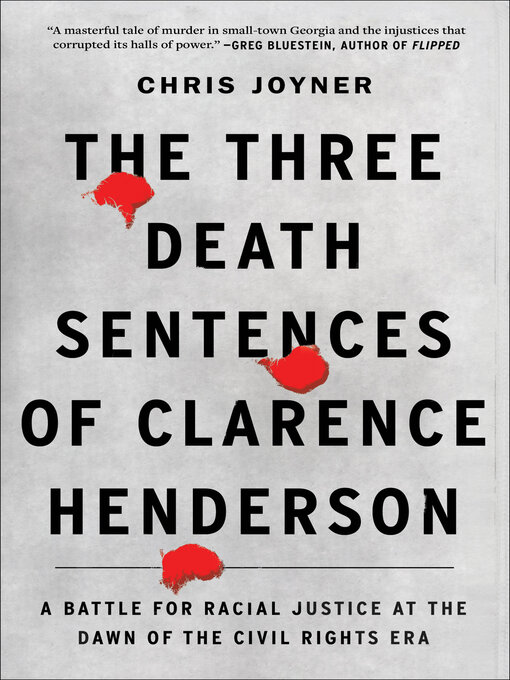 Title details for The Three Death Sentences of Clarence Henderson by Chris Joyner - Available